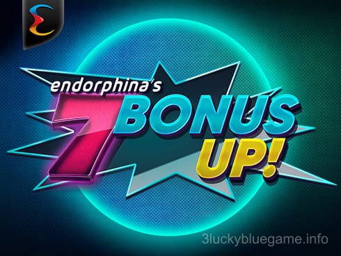 7 BONUS UP!